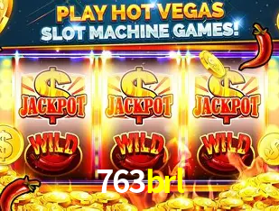 Descubra o Mundo do Cassino Online com 763brl